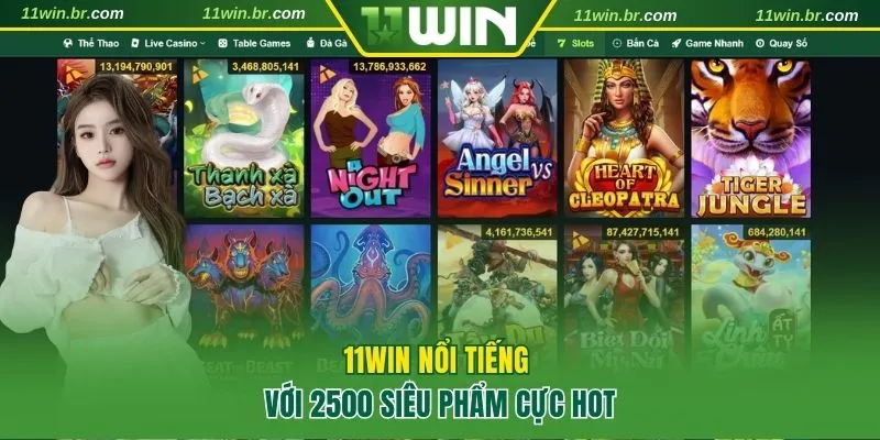 11WIN – Sân Chơi Cá Cược Uy Tín Số #1 2025 | Đăng ký +1111K 3 11WIN nổi tiếng với 2500 siêu phẩm cực hot