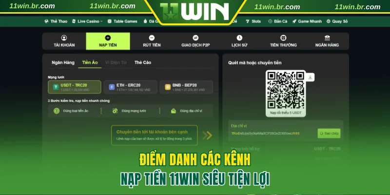 Nạp tiền 11WIN 1 Điểm danh các kênh nạp tiền 11WIN siêu tiện lợi